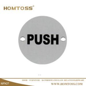 Stainless Steel Indicator Board Plate Number Round Push or Pull Sign Plate (SPN27)