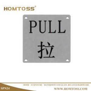 Stainless Steel Indicator Board Plate Number Push or Pull Sign Plate (SPN24)